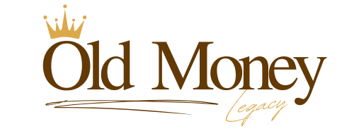 The Old Money Legacy